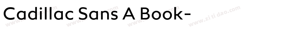 Cadillac Sans A Book字体转换